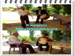 KAZANCI MÜZİZYENLERİMİZ