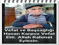 VEFAT VE BAŞSAĞLIĞI: