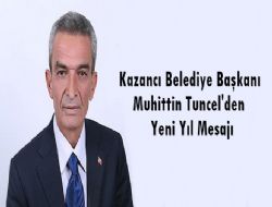 Başkan Muhittin Tuncel in Yeni Yıl Mesajı